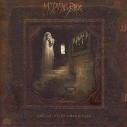 My Dying Bride : Anti-Diluvian Chronicles